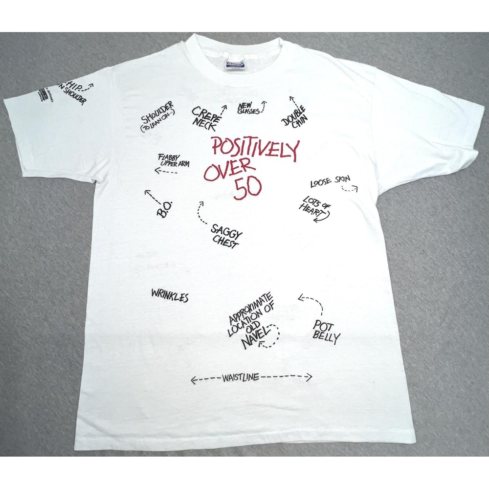Vintage Positively Over 50 Hanes Shirt Mens XL White Funny Gag Graphic 80s